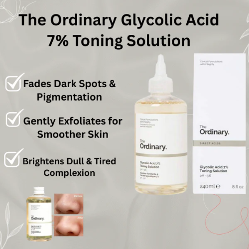 The Ordinary Glycolic Acid 7% Toning solution (240 ml)